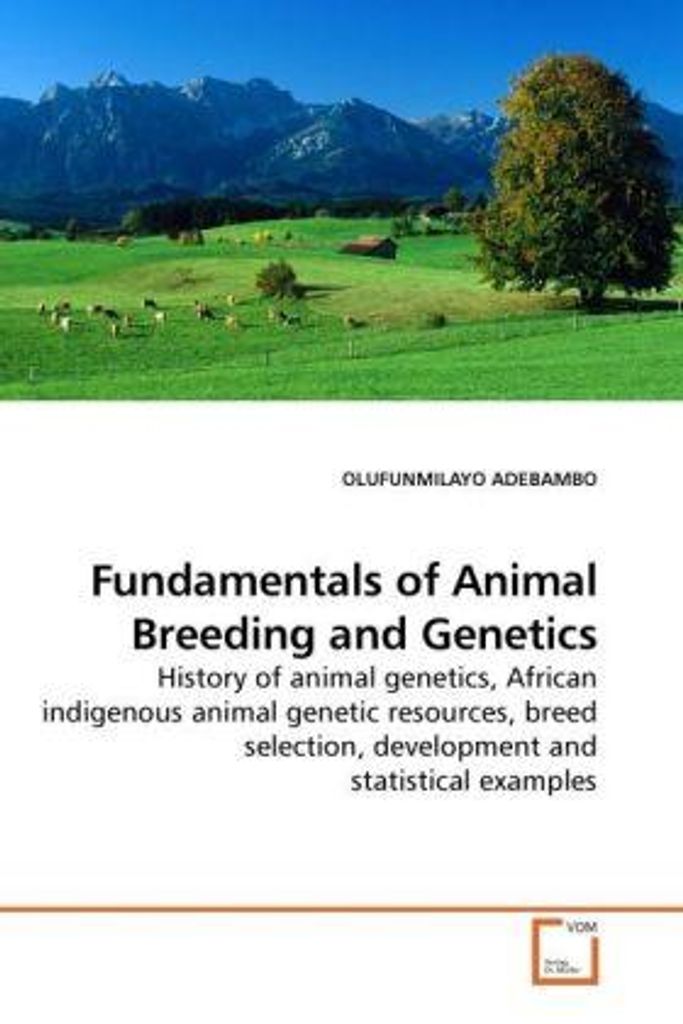 ADEBAMBO, O: Fundamentals of Animal Breeding and Genetics