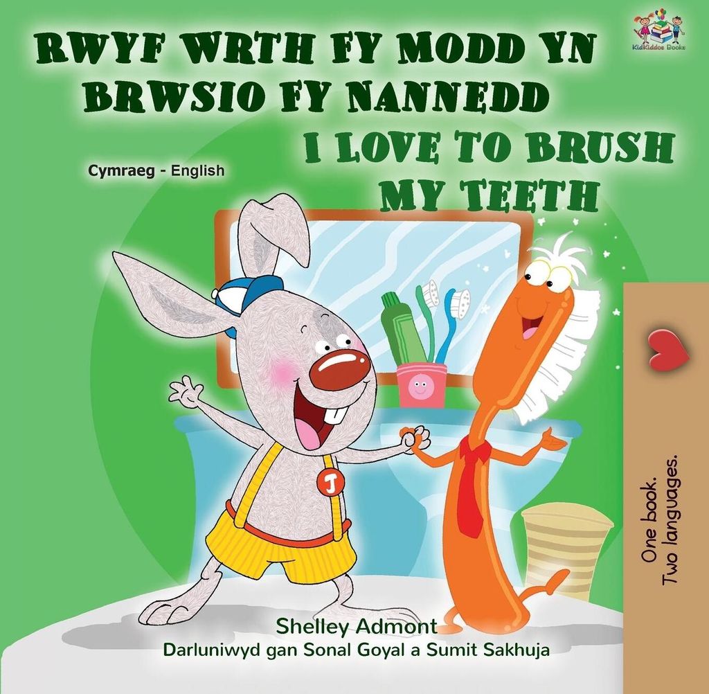 I Love to Brush My Teeth (Welsh English Bilingual Children's Book)