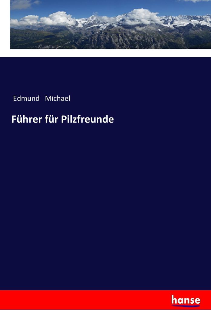 Führer für Pilzfreunde