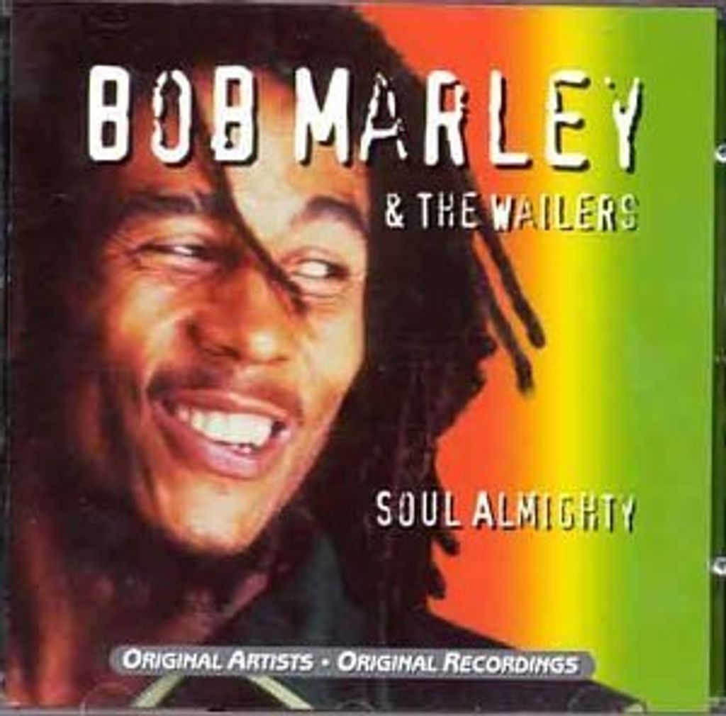 Bob Marley and the Wailers - Soul Almighty