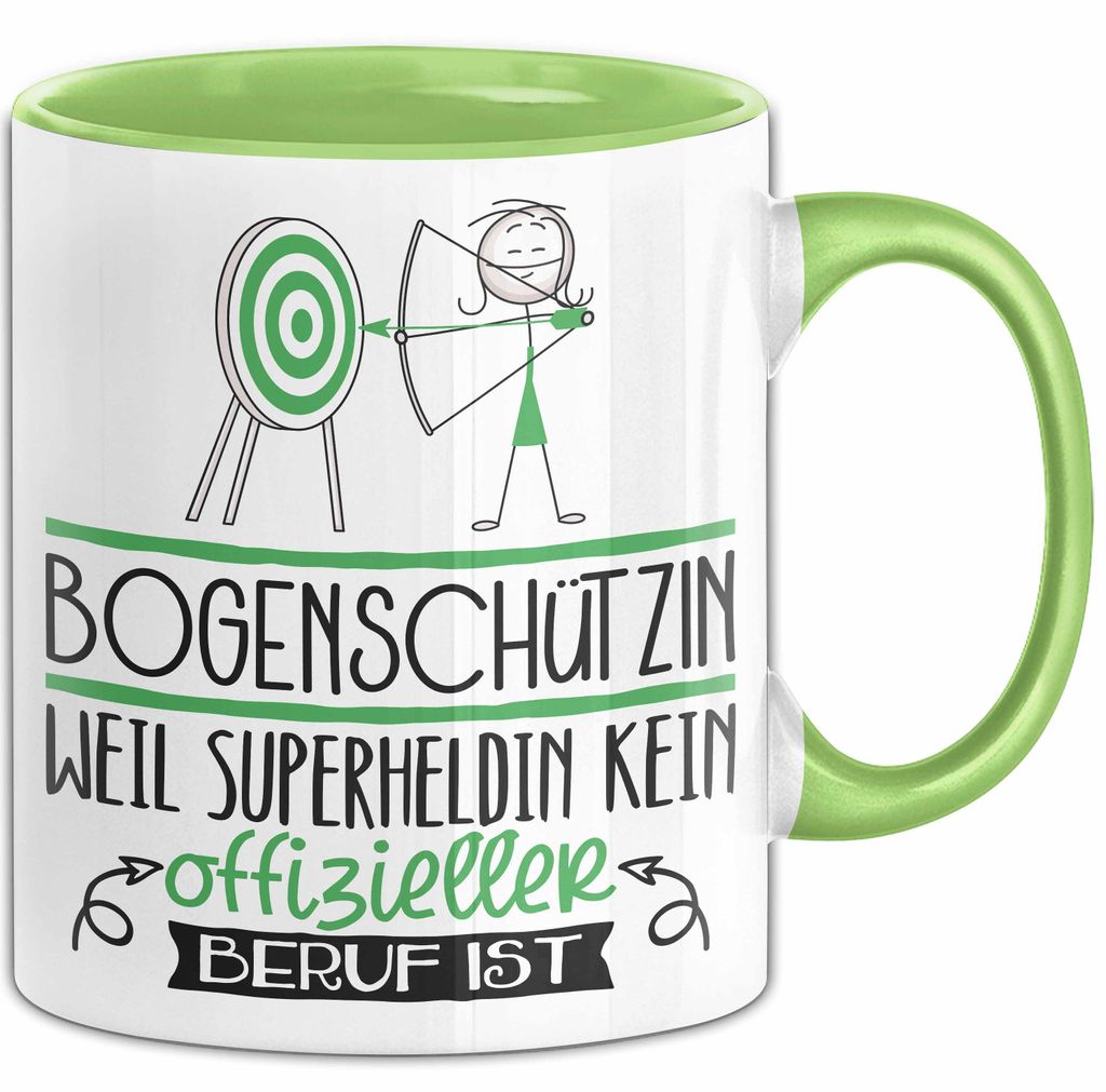 Bogenschützin Geschenk Tasse Lustiger Spruch Bogenschützin Weil Superheldin Kein Offizieller Beruf Ist Geschenkidee (Grün)