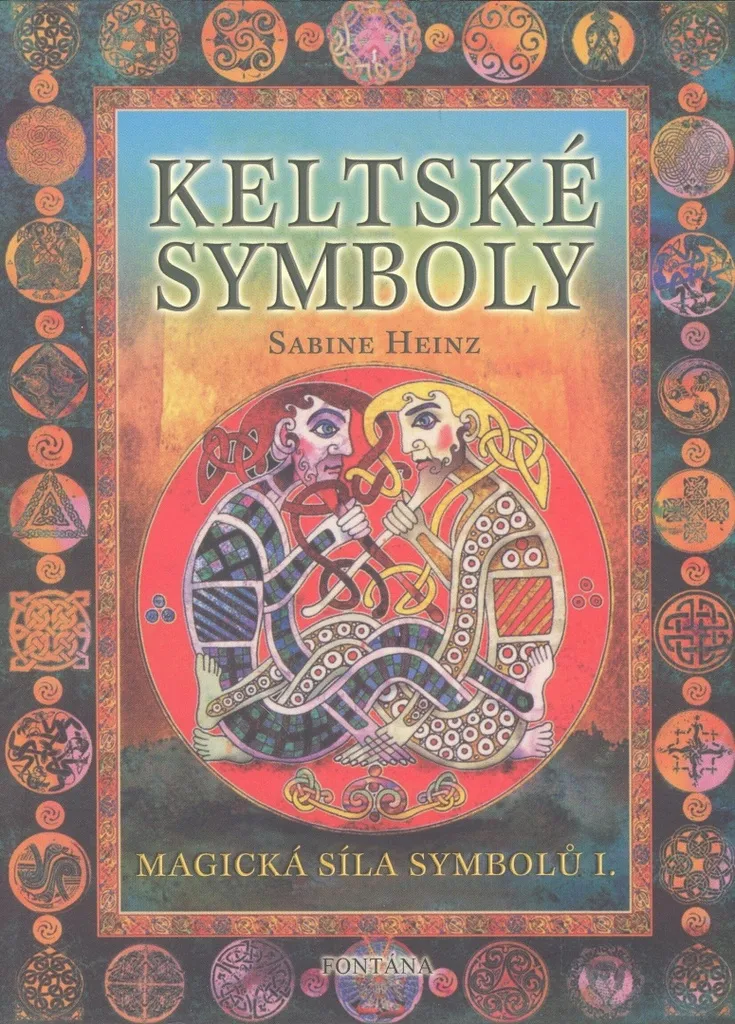 Keltské Symboly I : Maîtrisez le Sens des Symboles et la Magie Celte