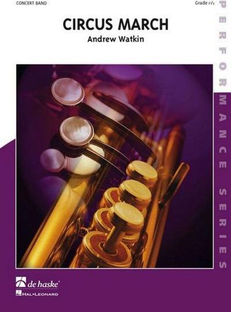 Andrew Watkin Circus MarchConcert Band/Harmonie