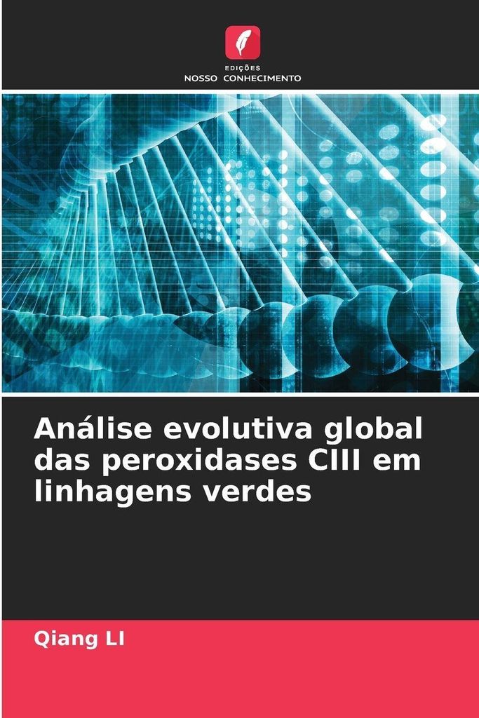 Análise evolutiva global das peroxidases CIII em linhagens verdes