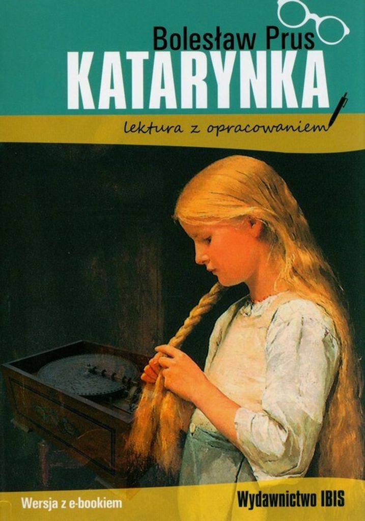 Katarynka. Lektura Z Opracowaniem W.2
