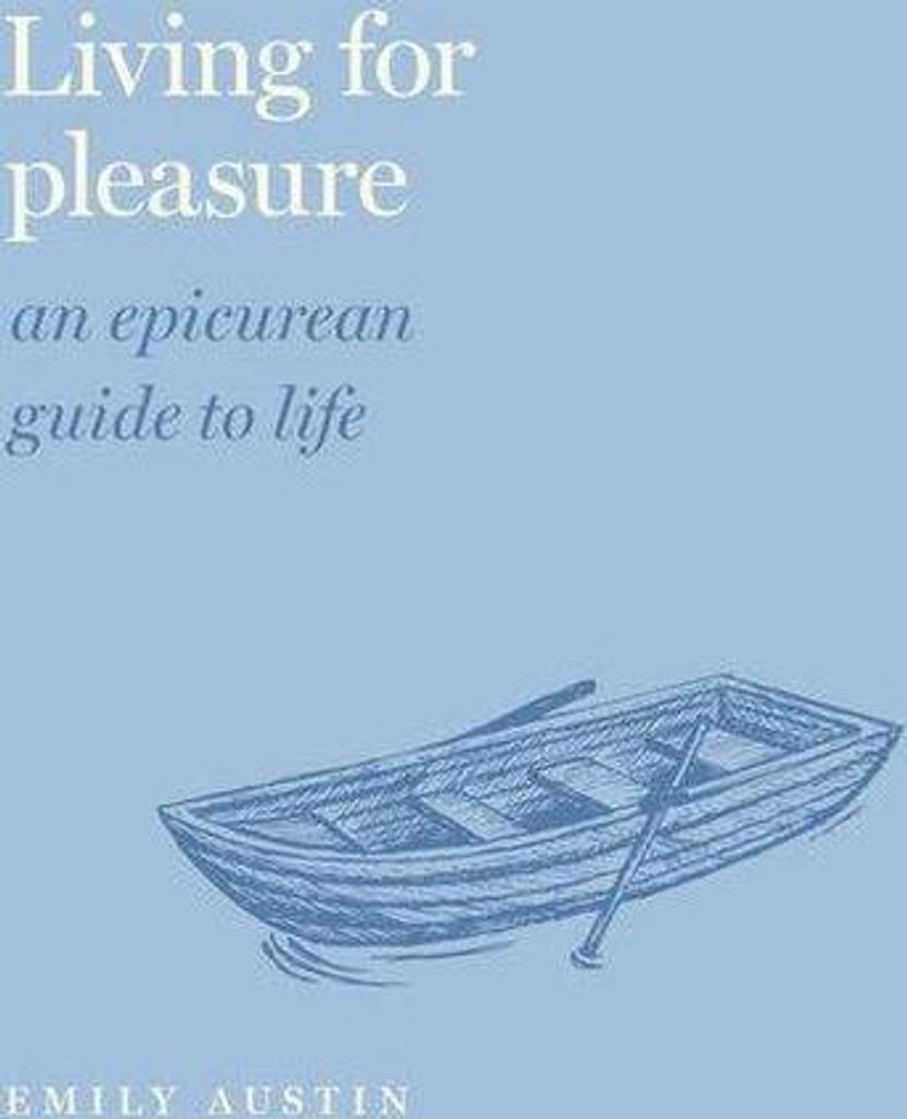 Living for Pleasure