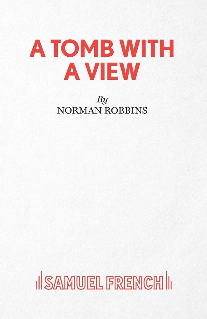 Tomb with A View, A