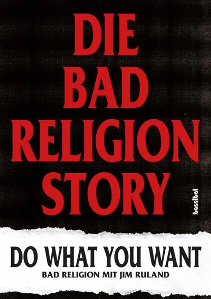 Die Bad Religion Story récit illustré et anecdotes inédites punk rock