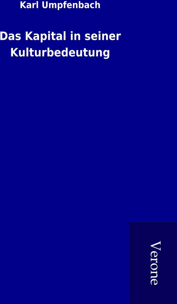 Das Kapital in seiner Kulturbedeutung