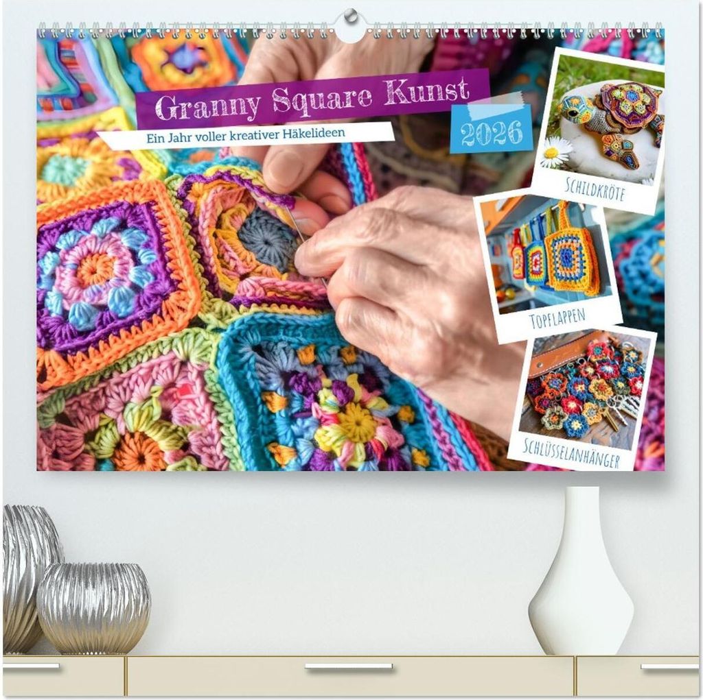 Granny Square Kunst - Ein Jahr voller kreativer Häkelideen (hochwertiger Premium Wandkalender 2026 DIN A2 quer), Kunstdruck in Hochglanz