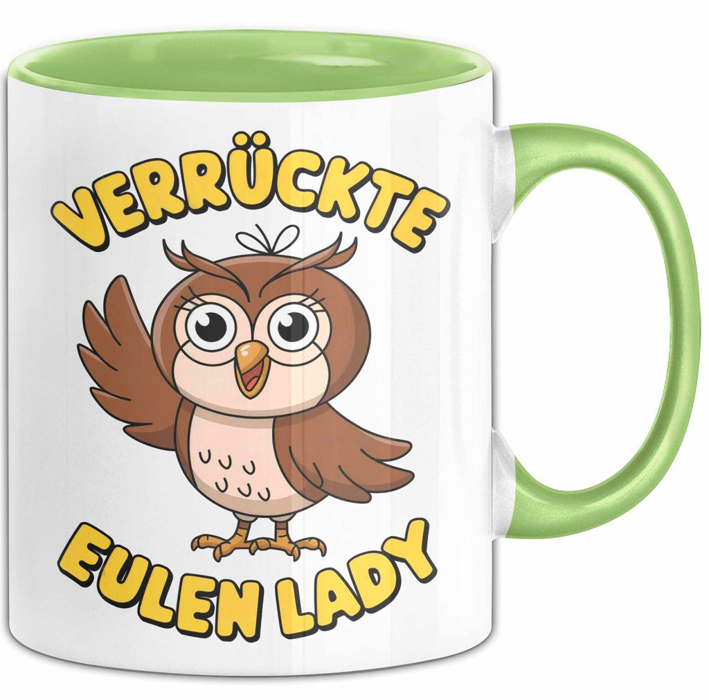 Eule Tierliebhaber Tasse Geschenk Lustige Geschenkidee Spruch Verrückte Eulen Lady (Grün)