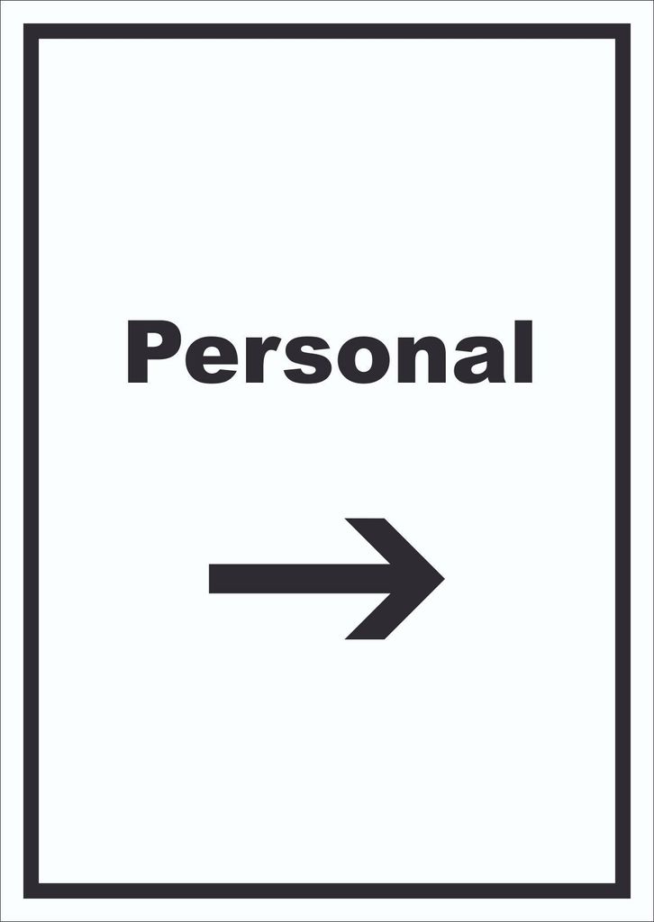 Personal Schild mit Text und Richtungspfeil rechts hochkant A5 (148x210mm)