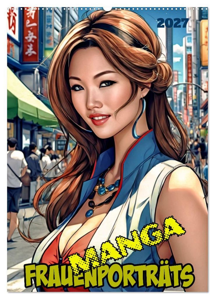 Manga-Frauenporträts (Wandkalender 2027 DIN A2 hoch), CALVENDO Monatskalender