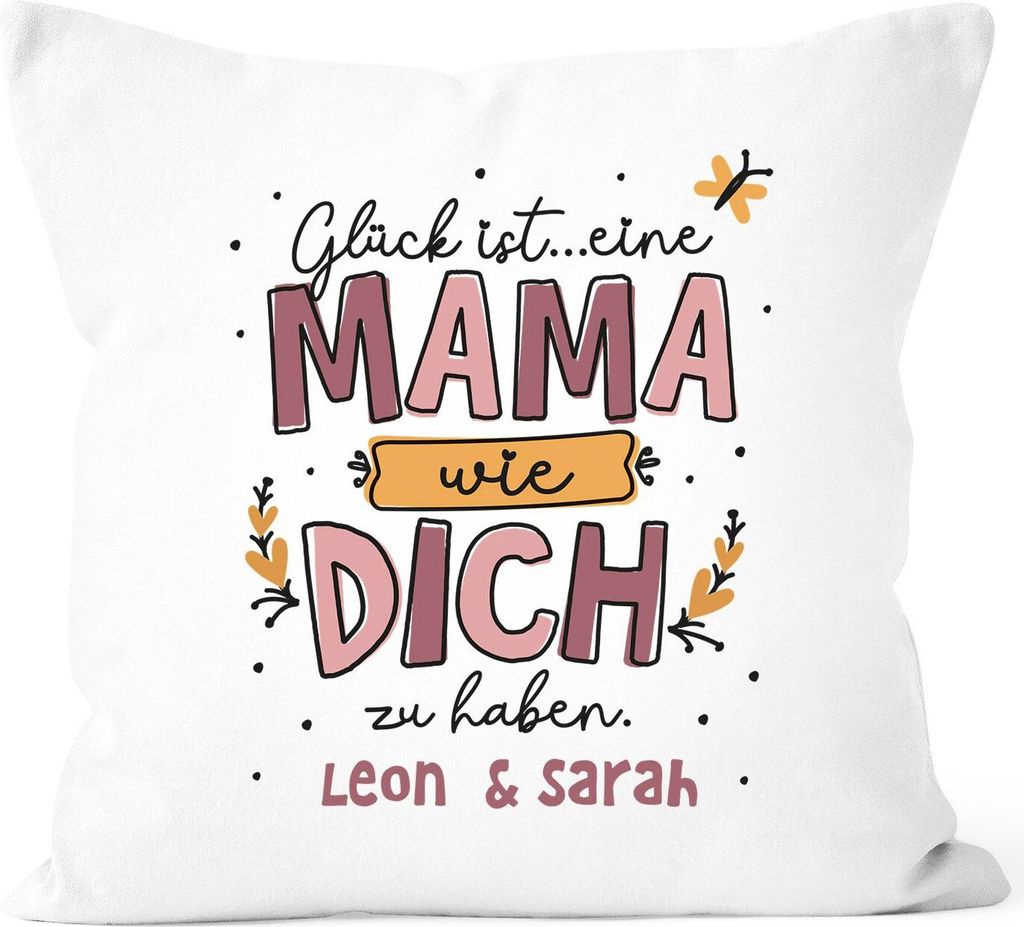 Kissen-Bezug mit Spruch Glück ist eine Mama wie dich zu haben personalisiert Kinder Namen Geschenk Muttertag SpecialMe weiß-rosa 40cm x 40cm