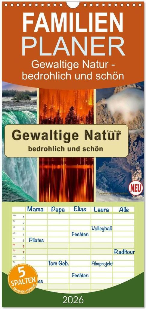 Familienplaner 2026 - Gewaltige Natur - bedrohlich und schön mit 5 Spalten (Wandkalender, 21 x 45 cm) CALVENDO