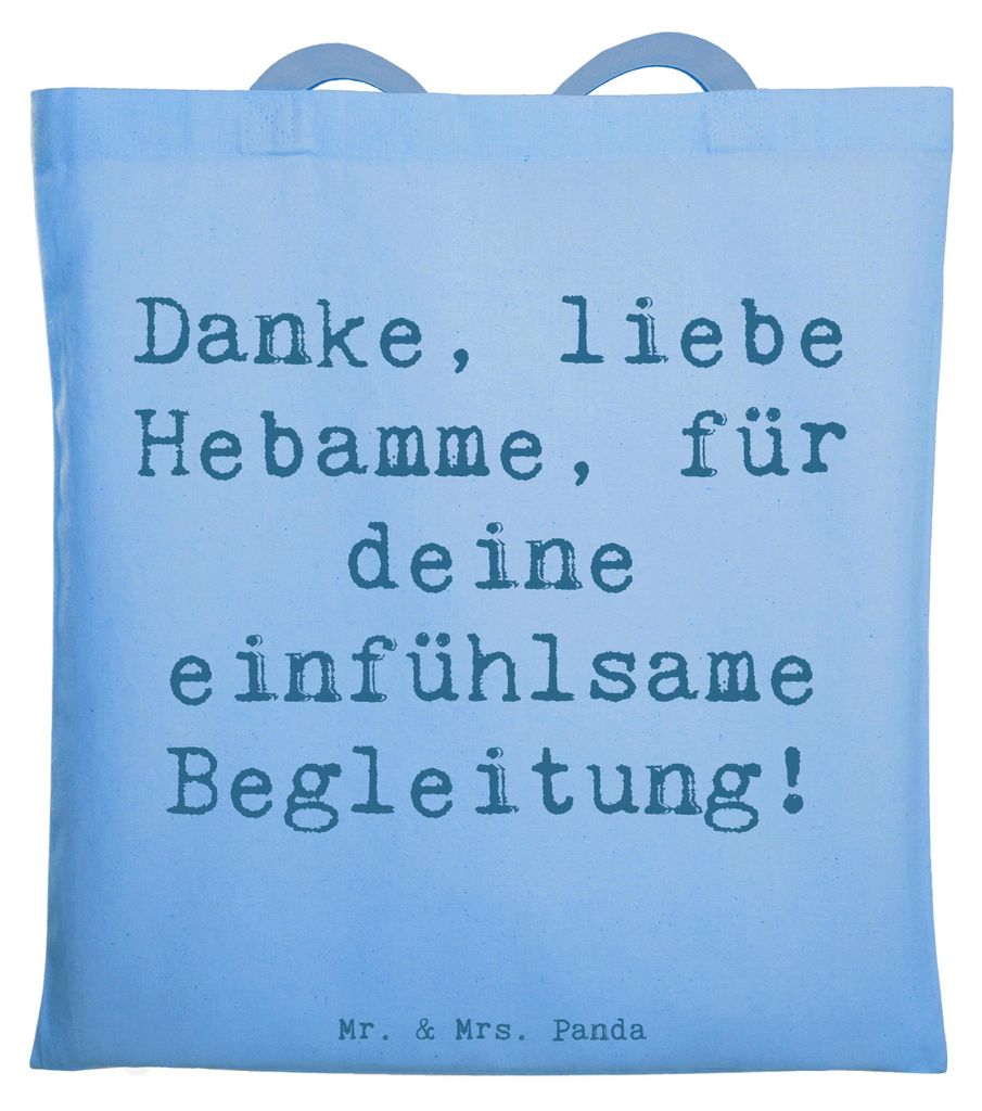 Mr. & Mrs. Panda Schultasche Spruch Liebe Hebamme - Sky Blue - Geschenk, Geschenke, einfühlsame Begleitung, Jutebeutel, Aufmerksamkeit, Danke sage...