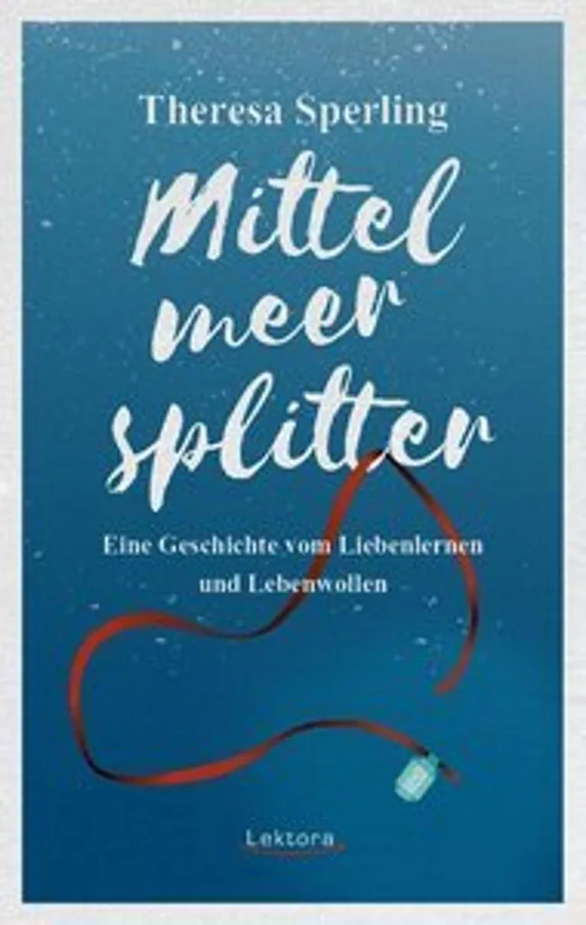 Mittelmeersplitter de Theresa Sperling - Récit Psychologique Poétique