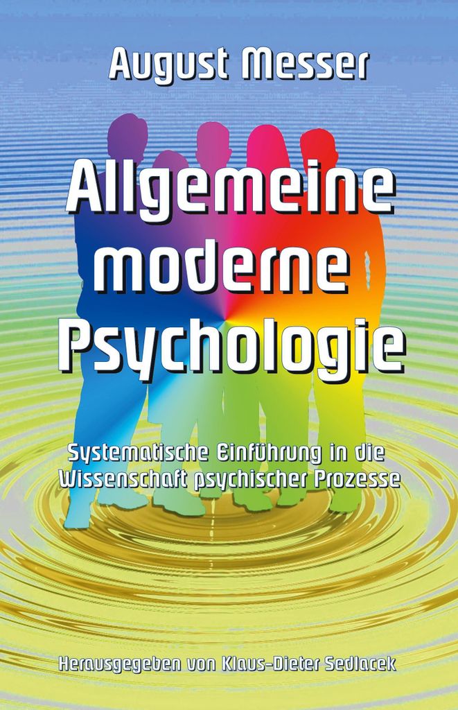 Allgemeine moderne Psychologie. Sedlacek, Klaus-Dieter New.