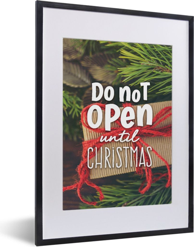 MuchoWow MuchoWow Gerahmtes Poster Sprichwörter - Zitate - 'Nicht vor Weihnachten öffnen' 30x40 cm - Poster mit zchwarzem Bilderrahmen - Wand...