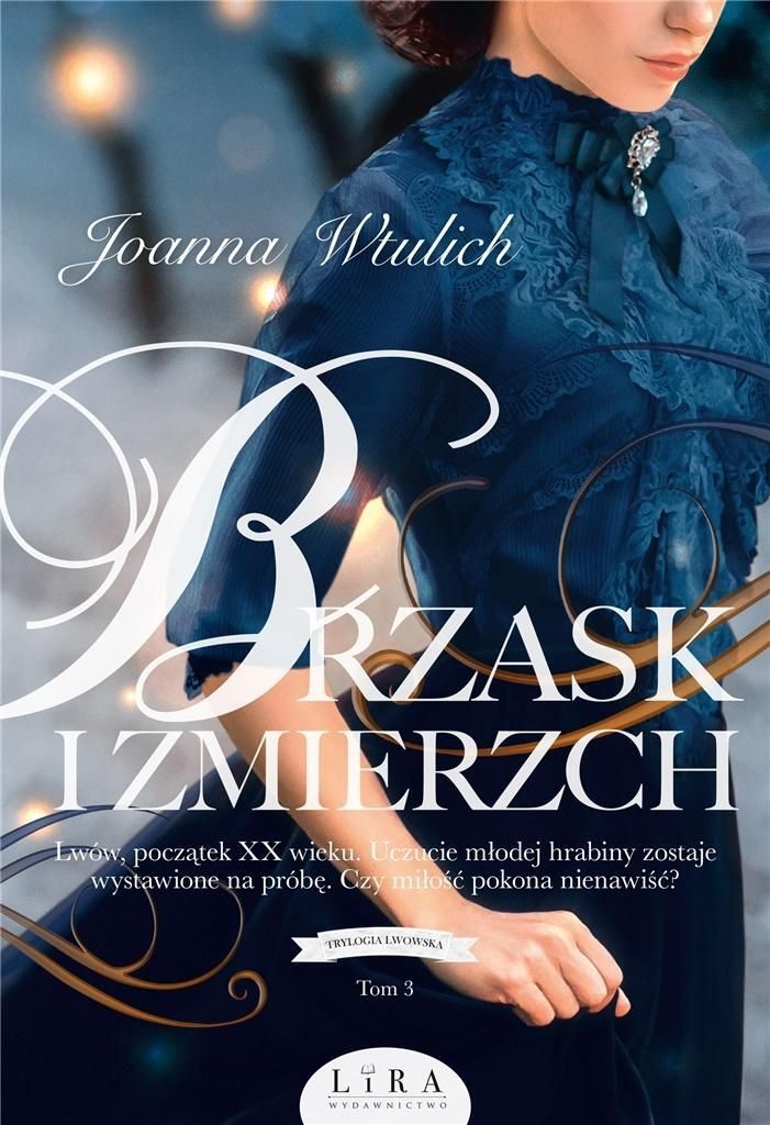 Trylogia Lwowska T.3 Brzask I Zmierzch