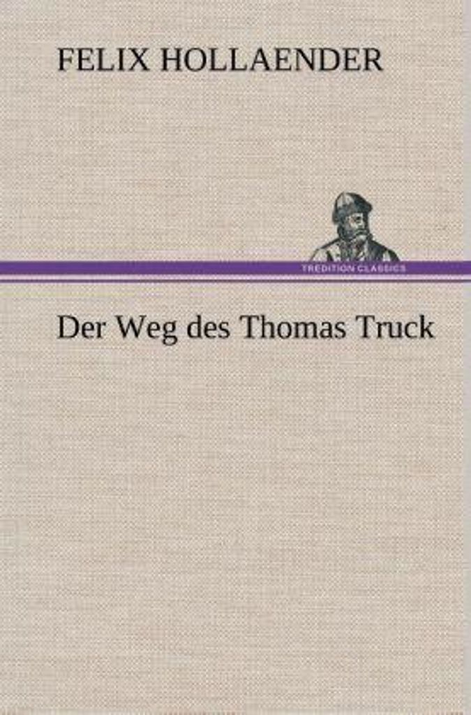 Der Weg des Thomas Truck