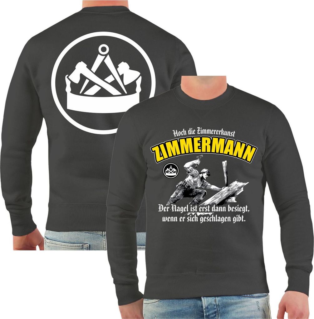 Herren Sweatshirt Zimmermann altdeutscher Spruch