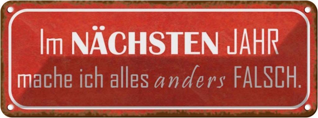 vianmo Blechschild 10x27 cm im nächsten Jahr mache anders Dekoration Spruch Zitat