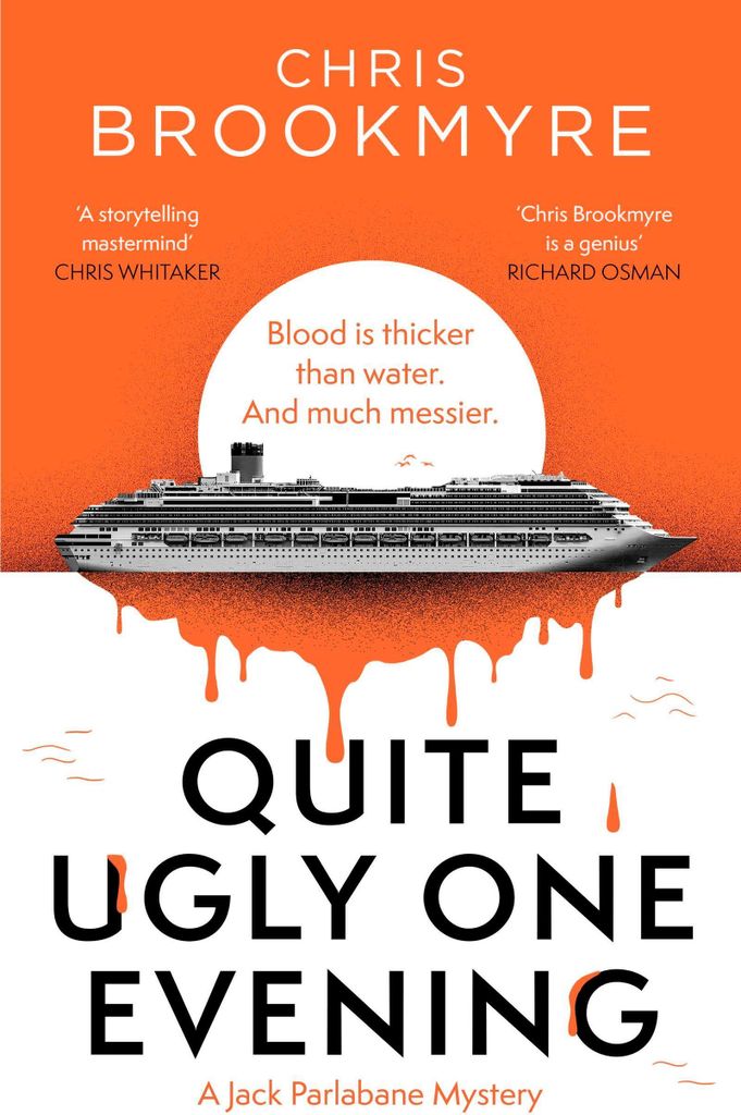 Brookmyre, C: Quite Ugly One Evening