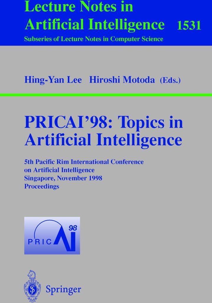 PRICAI'98: Topics in Artificial Intelligence