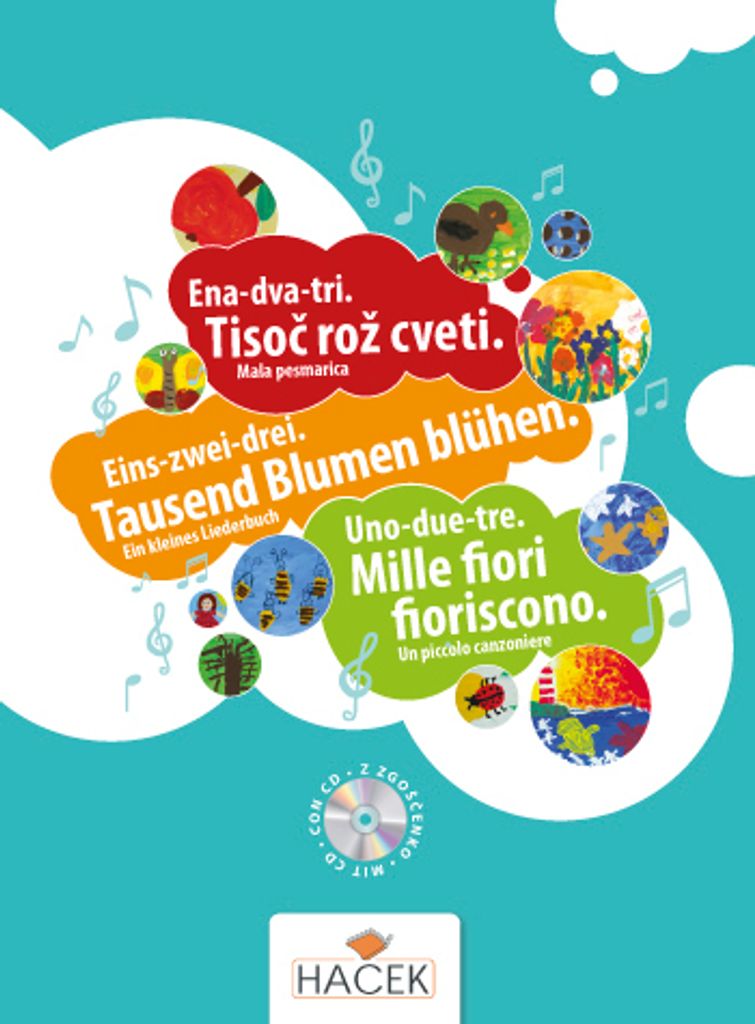 Ena - dva - tri.Tisoc roz cveti.Mala pesmarica