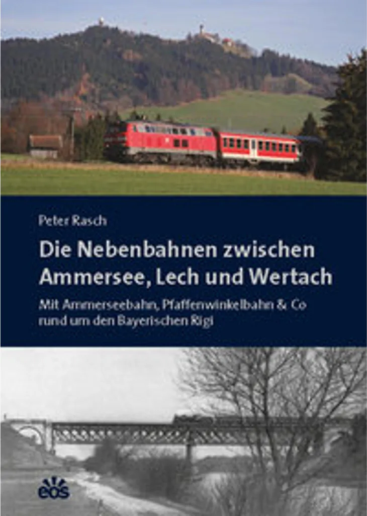 Livre Histoire du Train : Die Nebenbahnen zwischen Ammersee et Wertach
