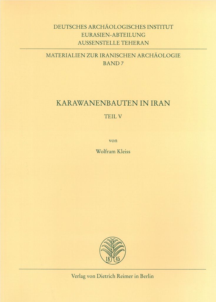Karawanenbauten im Iran