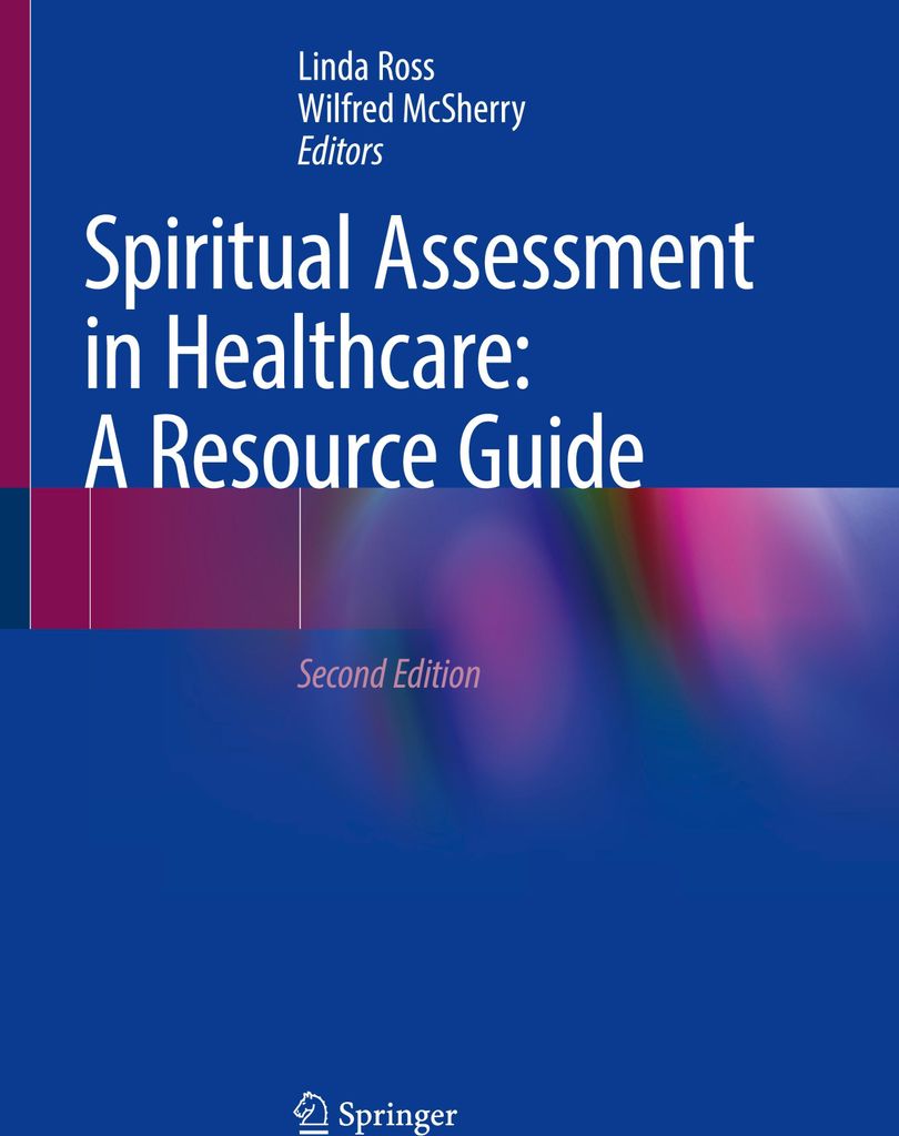 Spiritual Assessment in Healthcare: A Resource Guide
