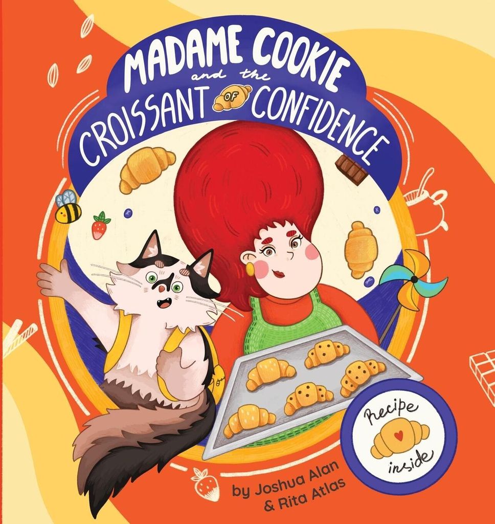 Madame Cookie and the Croissant of Confidence