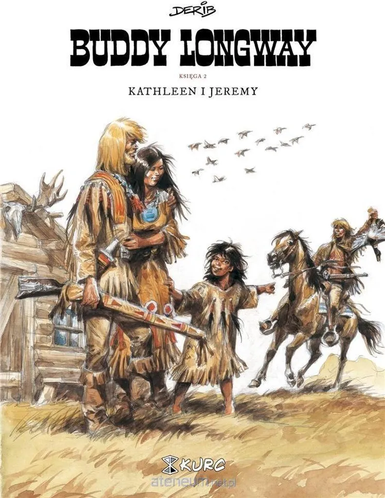 Buddy Longway Tome 2 Kathleen et Jérémie BD Derib en version polonaise