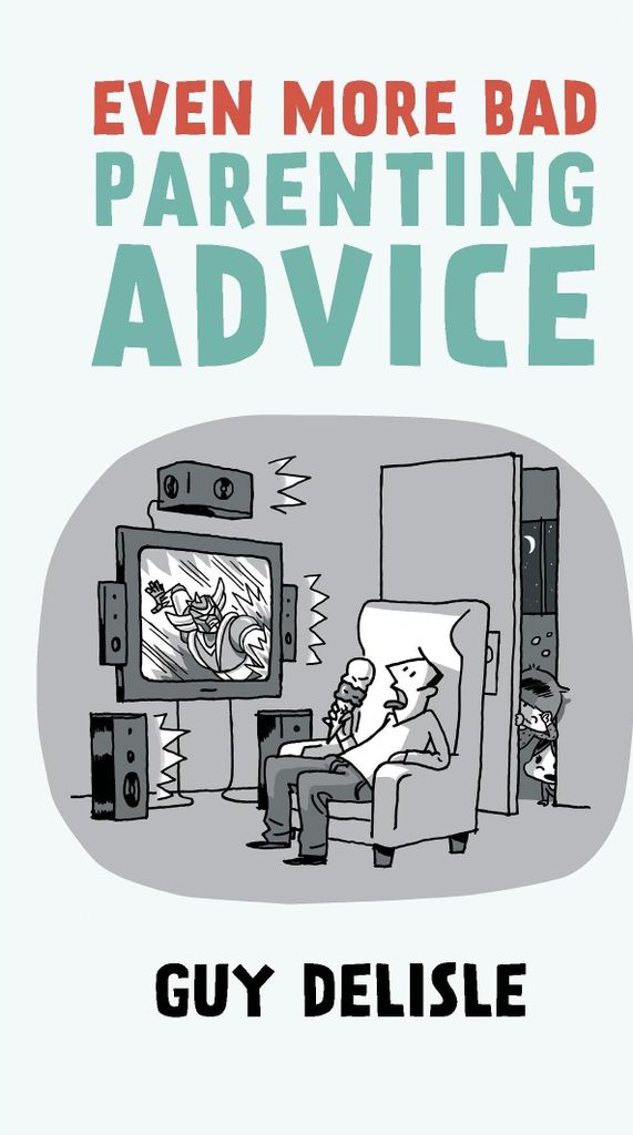 Even More Bad Parenting Advice