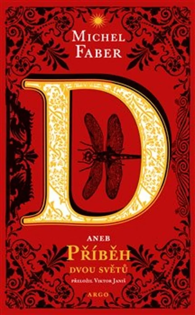 Roman D Michel Faber Příběh dvou světů récit initiatique ado