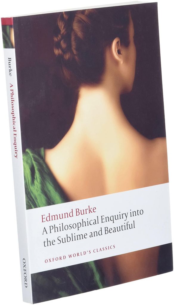 A Philosophical Enquiry into the Sublime and Beautiful (Oxford World's Classics)