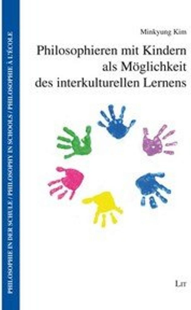 Philosophieren mit Kindern als Möglichkeit des interkulturellen Lernens