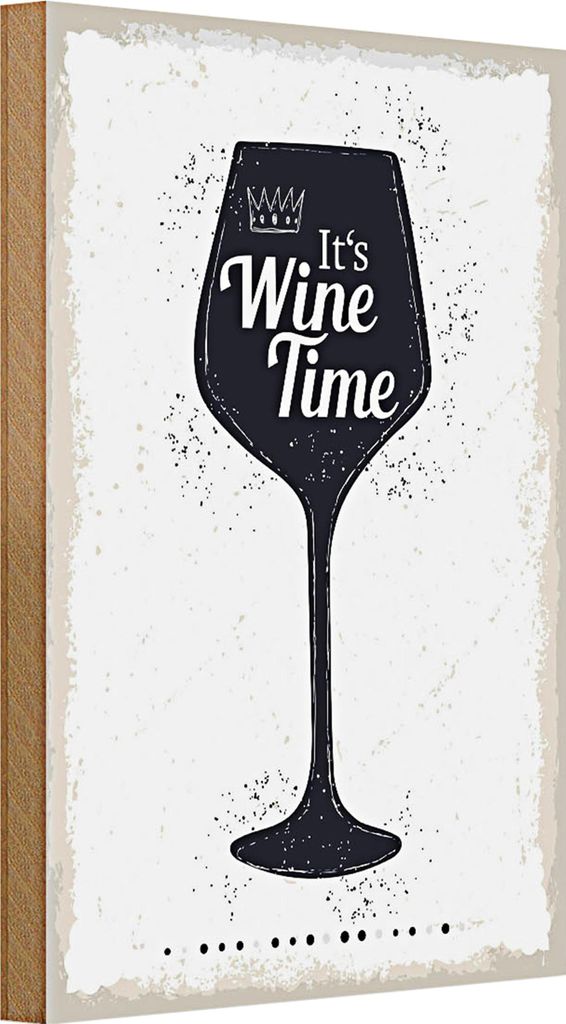 Holzschild Spruch Wein It ́s Wine Time 20x30cm