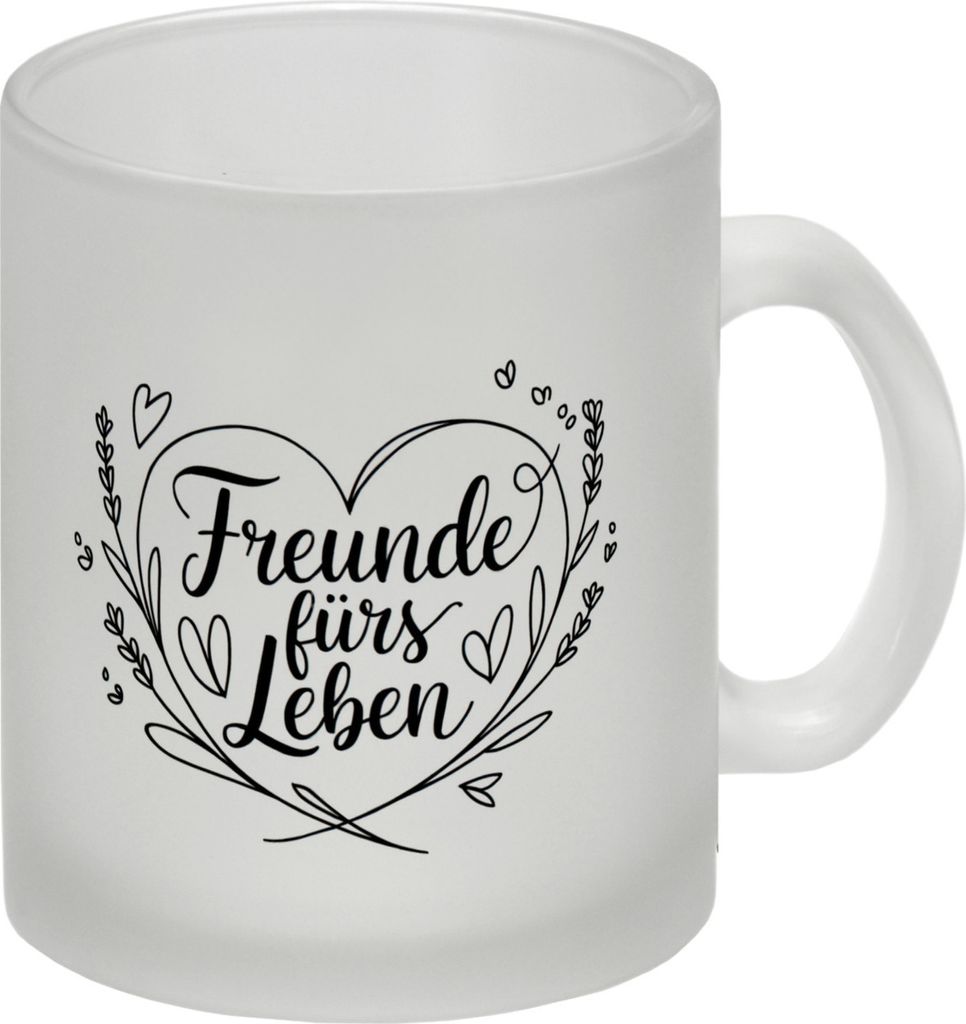 Freunde fürs Leben Glas Tasse