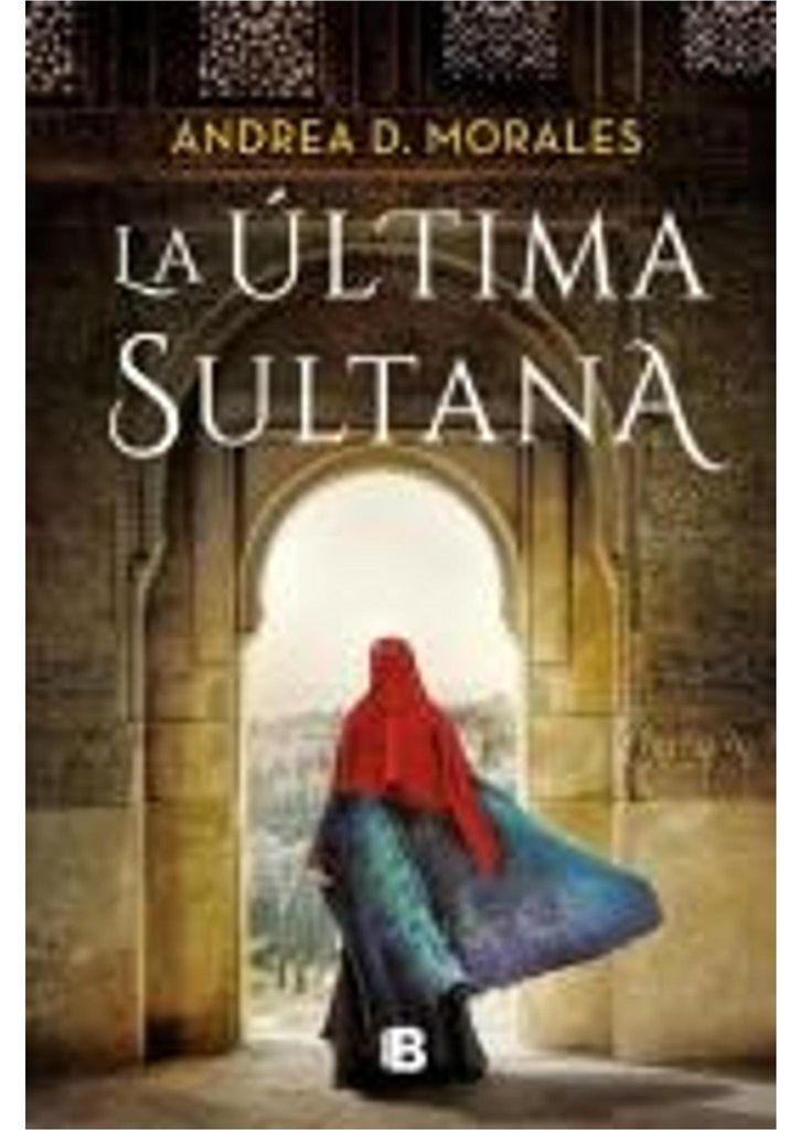 La Última Sultana / The Last Sultana