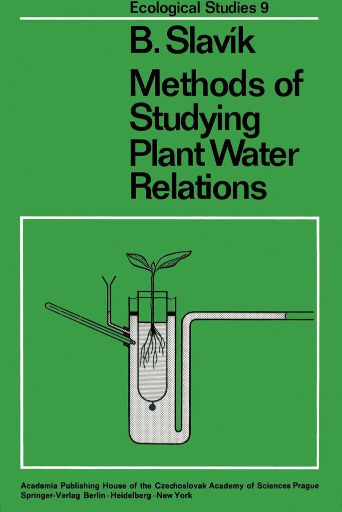 Methods of Studying Plant Water Relations