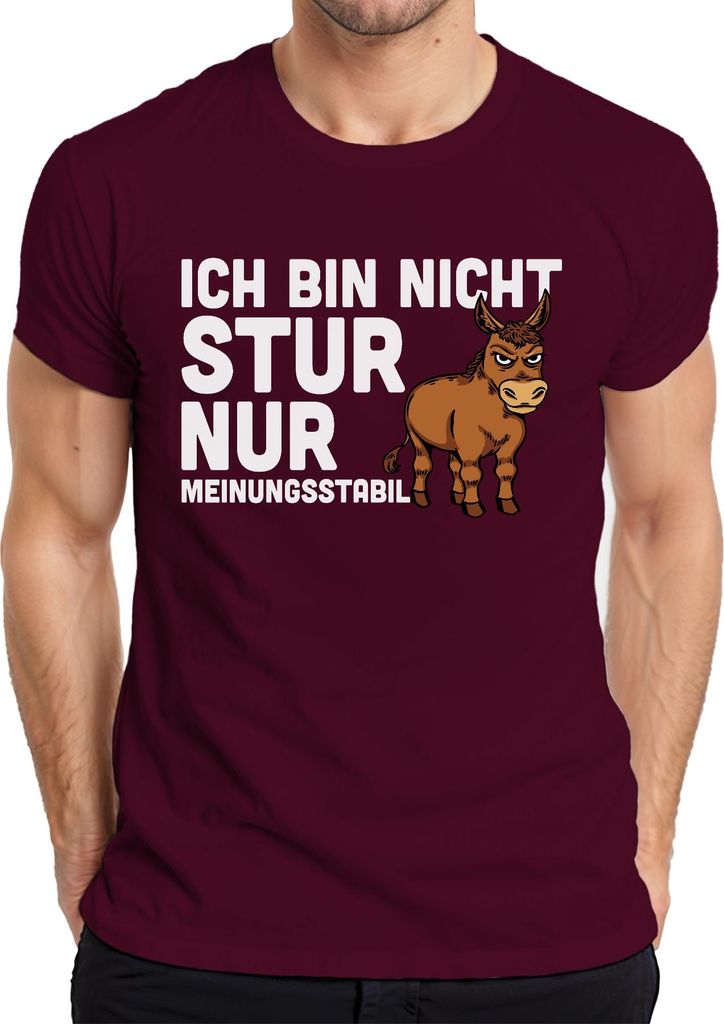 Nicht stur nur meinungsstabil lustiger esel spruch humor geschenk Herren T-Shirt, Burgundy, M
