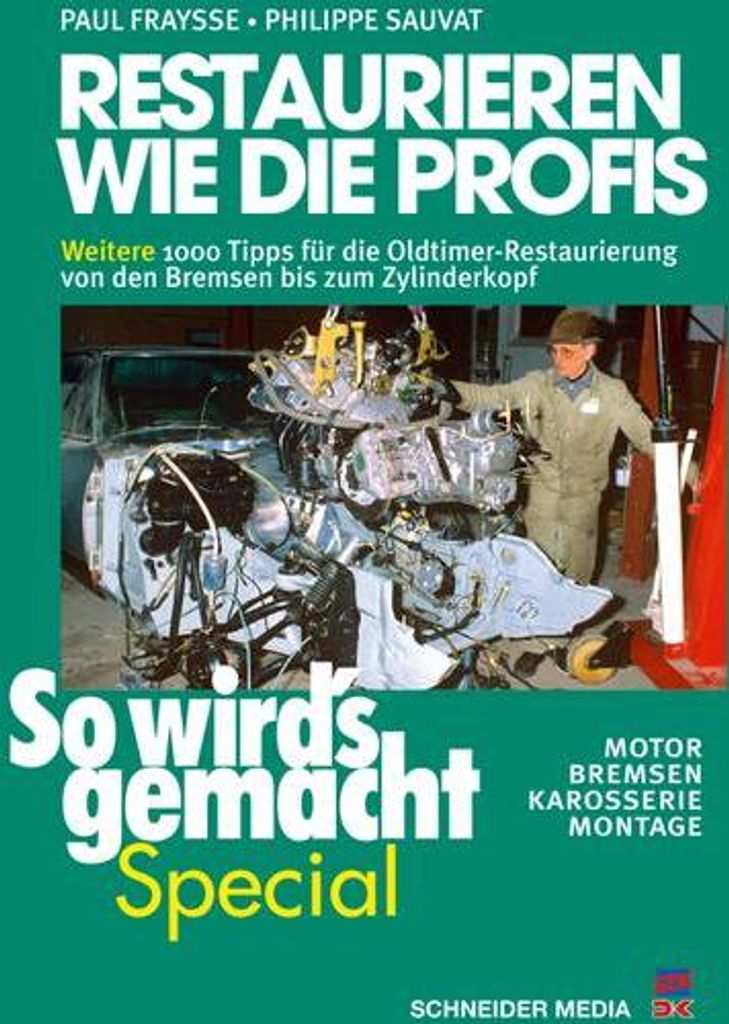 So wird's gemacht Special, 07. Restaurieren wie die Profis 2