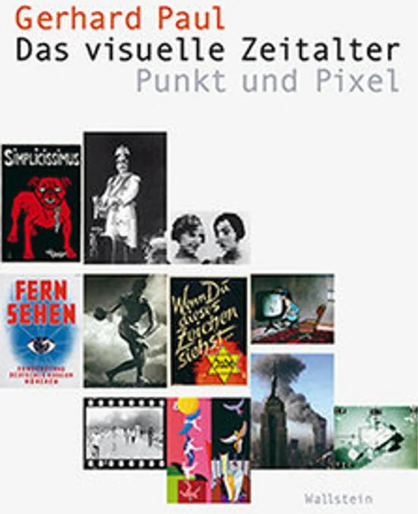 Das visuelle Zeitalter : comprendre l'image pour mieux communiquer