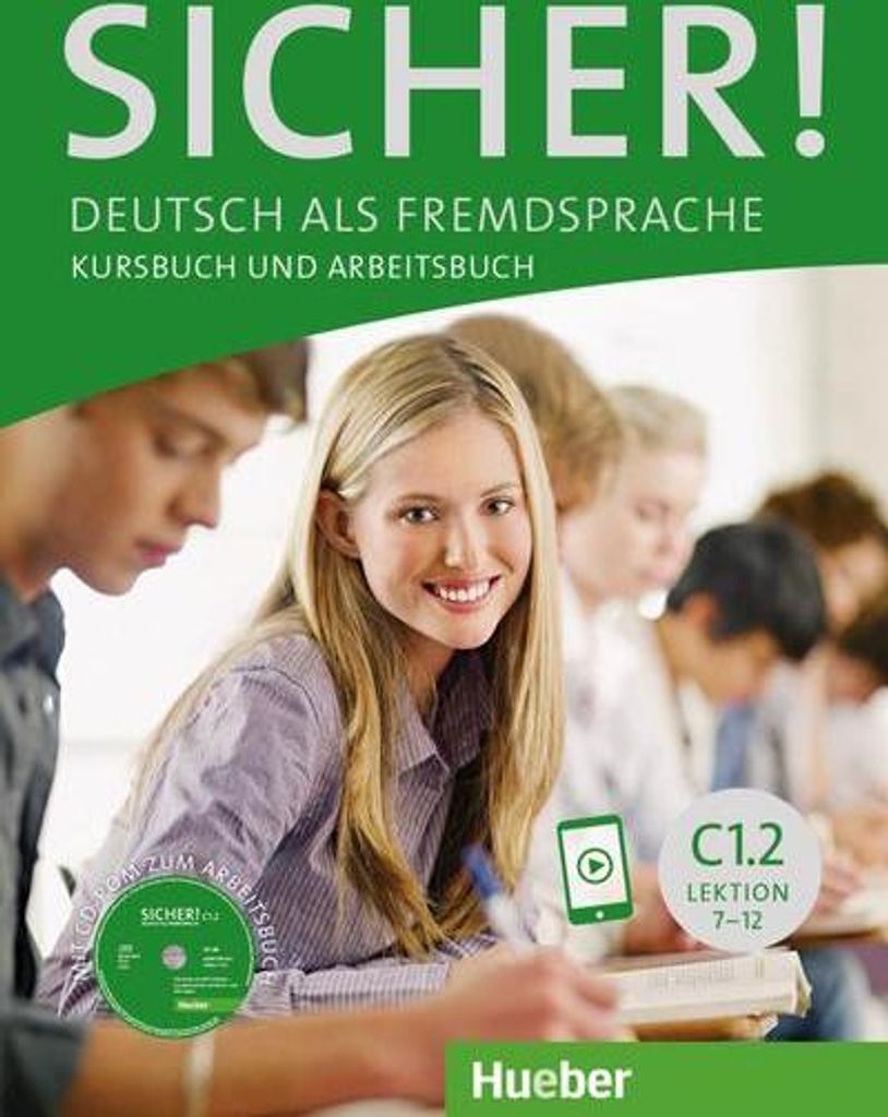 Sicher! C1/2. Kurs- und Arbeitsbuch mit CD-ROM zum Arbeitsbuch Lektion 7-12
