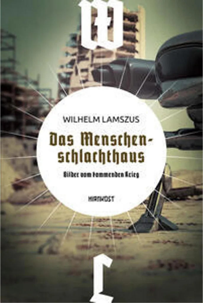 Livre Das Menschenschlachthaus récit pacifiste classique en édition