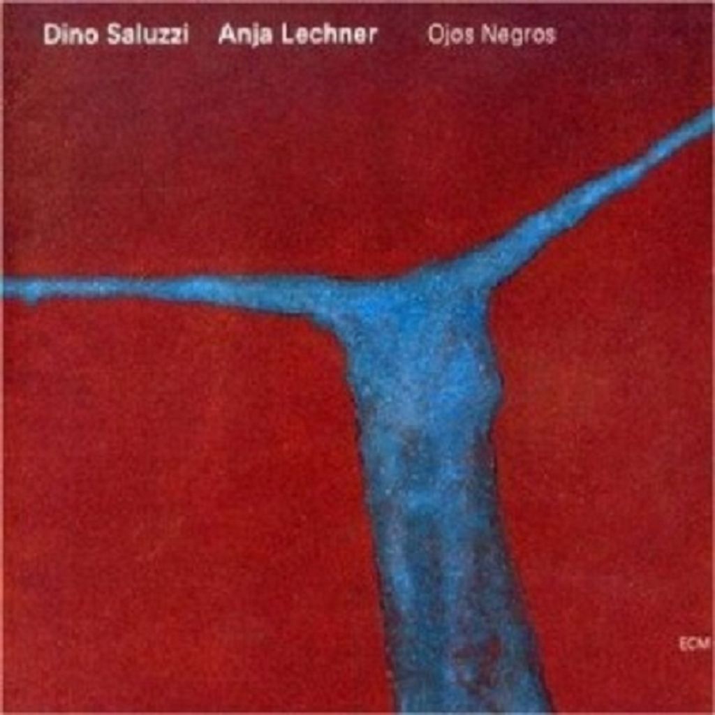 Saluzzi,Dino/Lechner,Anja-Ojos Negros