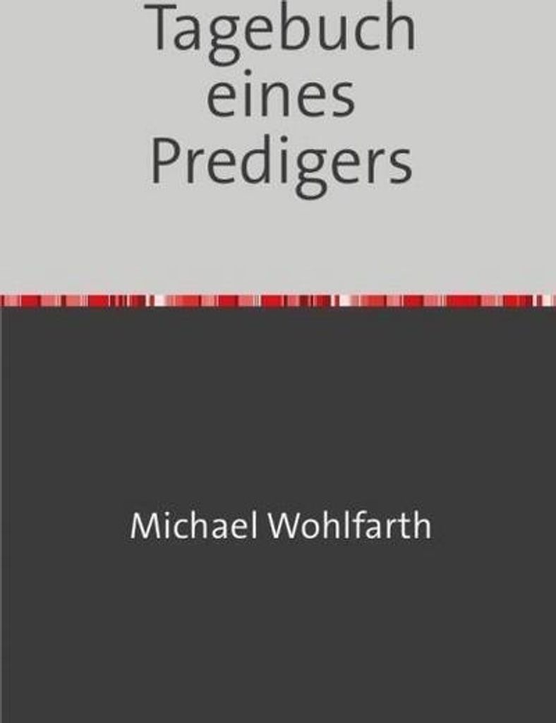 Tagebuch eines Predigers